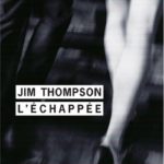 jim-thompson-l-echappee